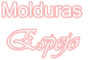 Molduras  Espejo